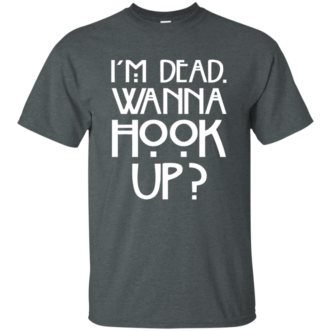 I'm Dead Wanna Hook Up?