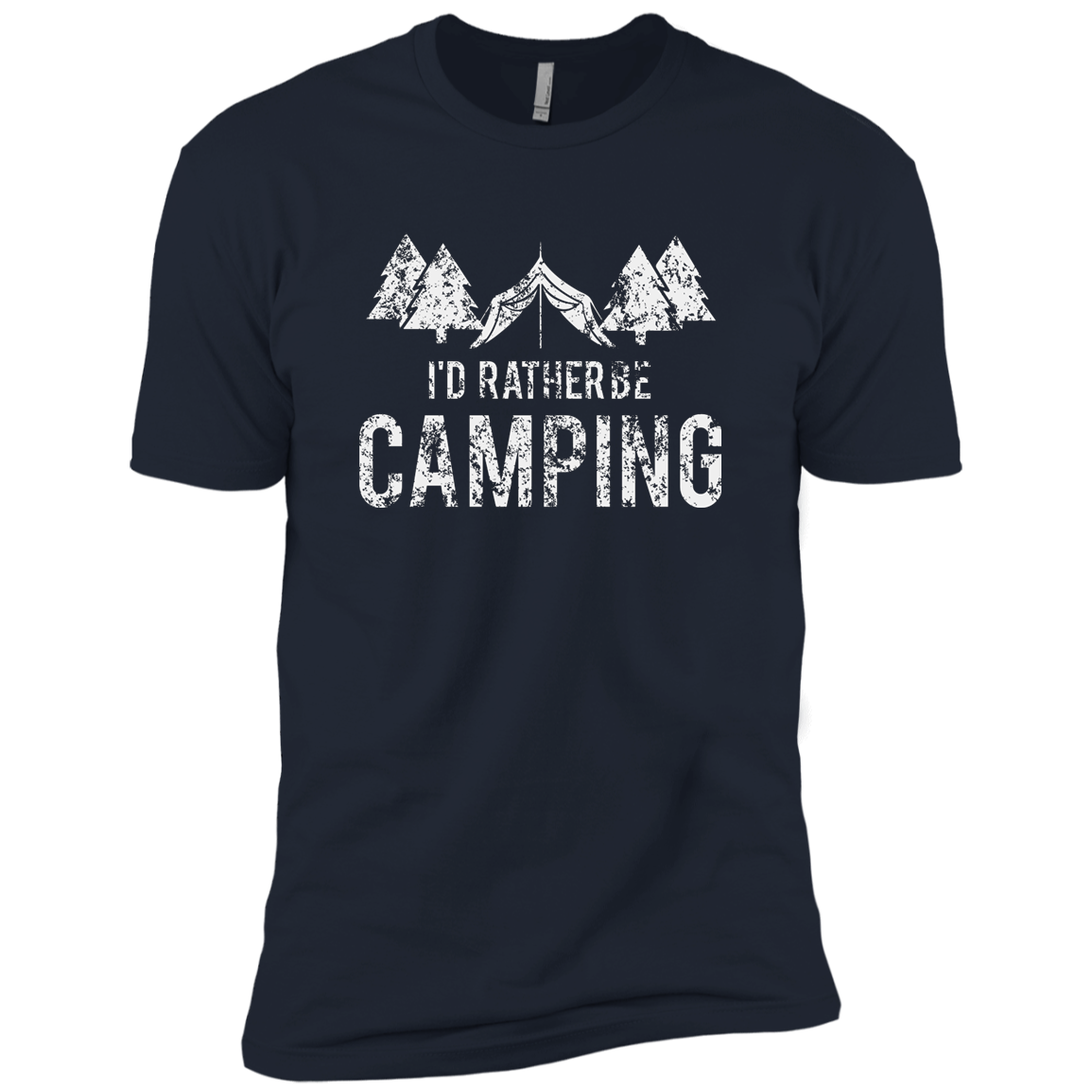 I'd Rather Be Camping