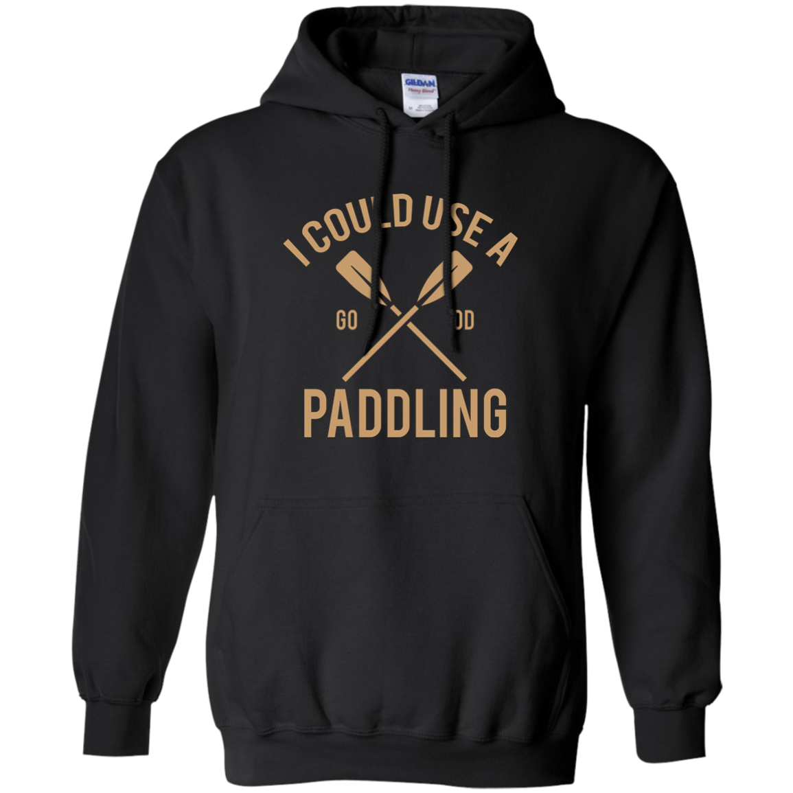 I Could Use A Paddling