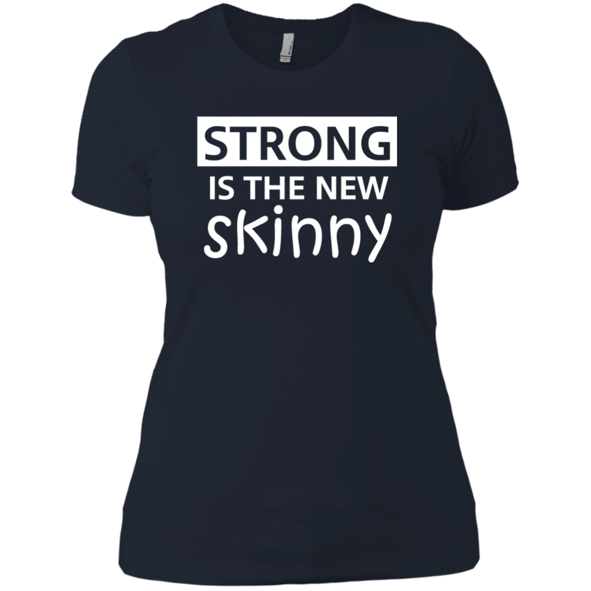 Strong Is The New Skinny