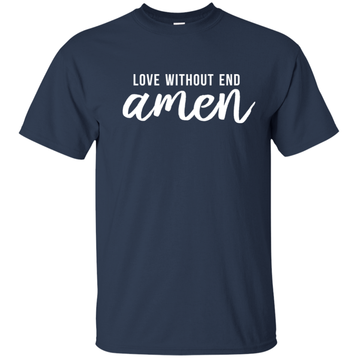 Love Without End Amen