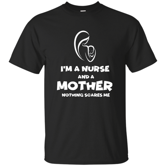 I'm A Nurse And A Mother