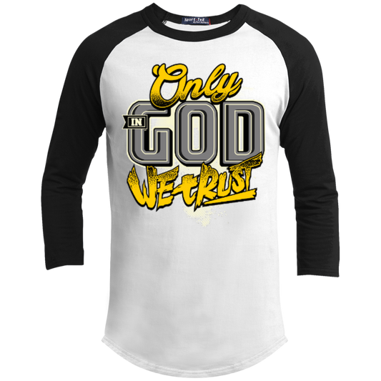 Only In God We Trust - Apostolic Images - 3/4 Length - Sporty Tee Shirt - Kick Merch - 1