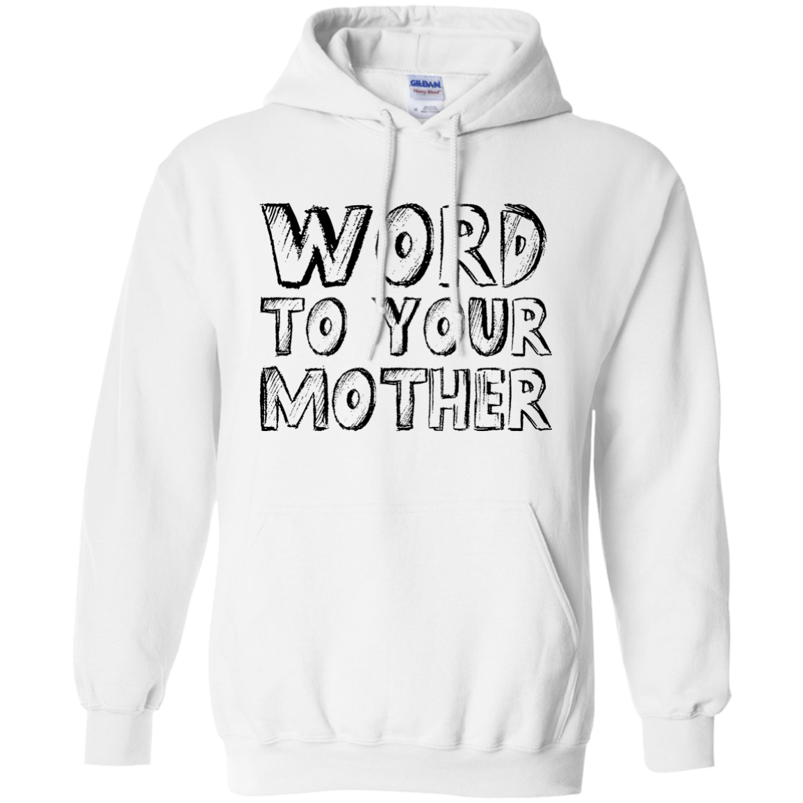 Word To Your Mother