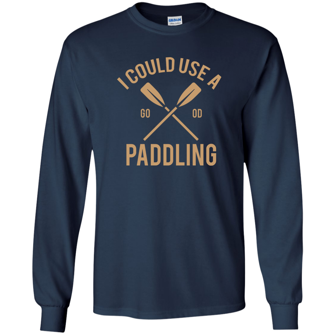 I Could Use A Paddling