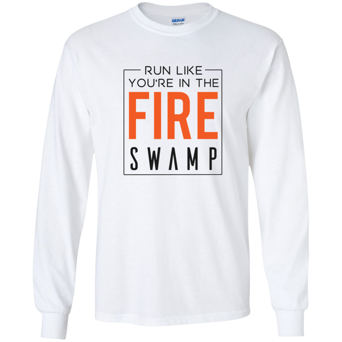 Run Like You're In The Fire Swamp