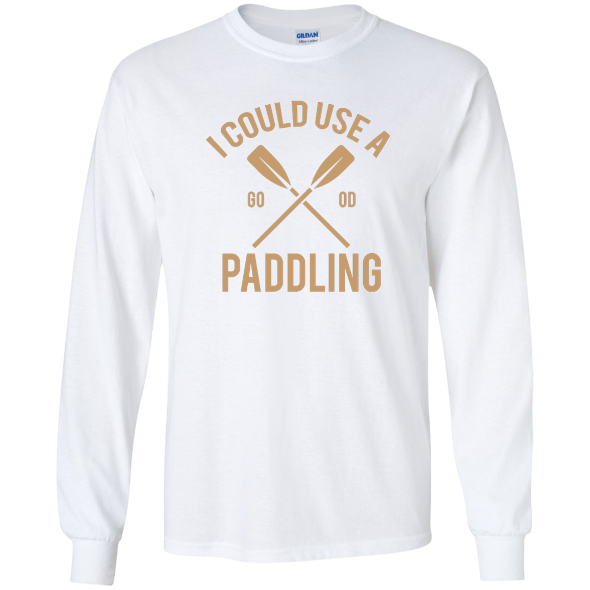 I Could Use A Paddling