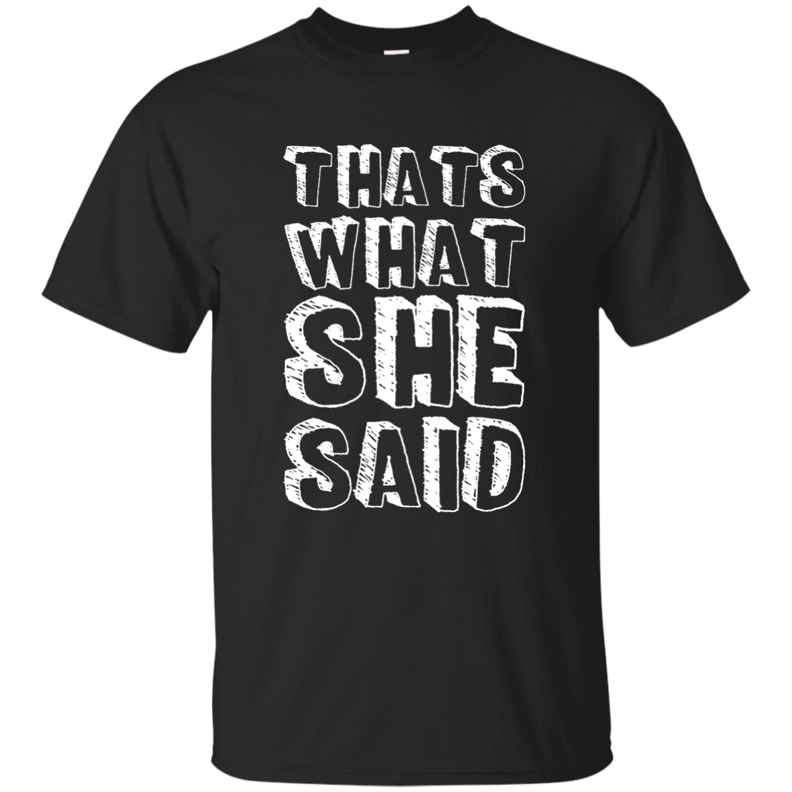 That's What She Said