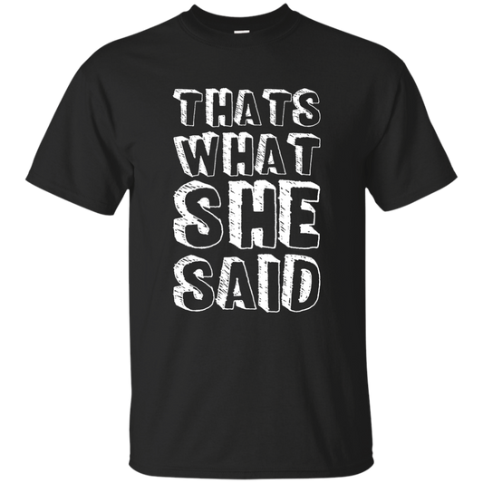 That's What She Said
