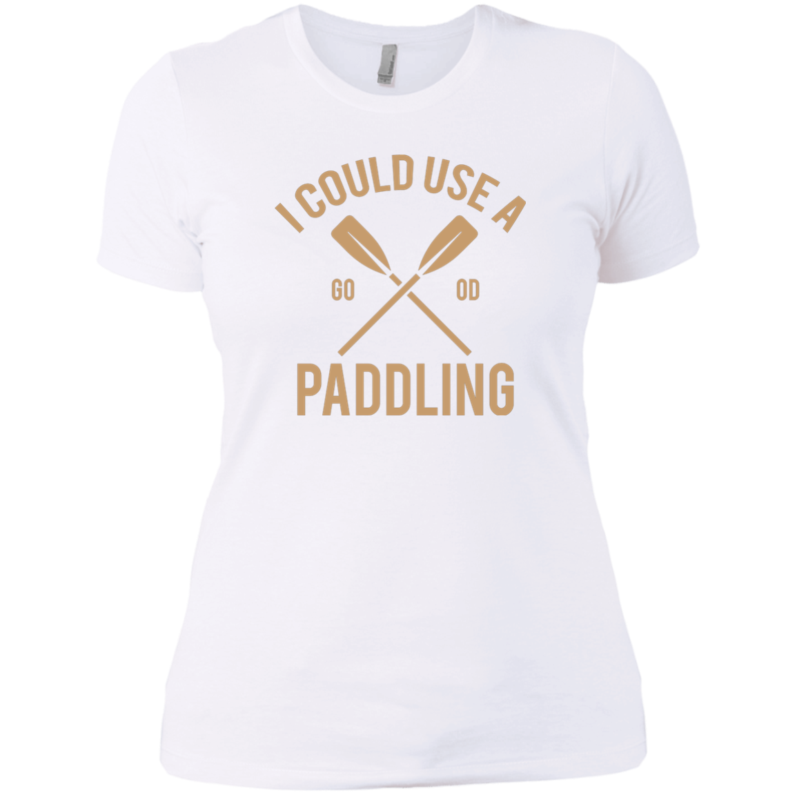 I Could Use A Paddling
