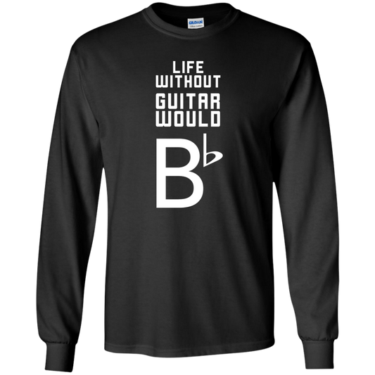 Life Without Guitar Would Bb