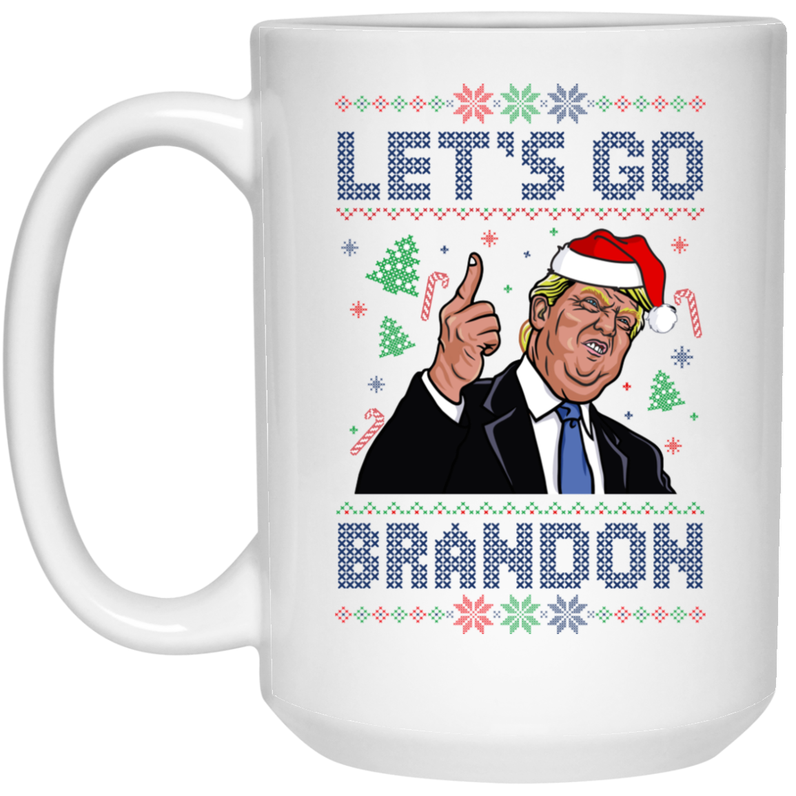TRUMP FJB - Let's Go Brandon Ugly Christmas - MUGS
