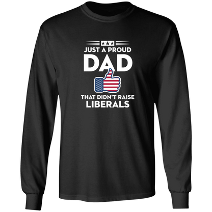 Just A Proud Dad That Didn't Raise Liberals