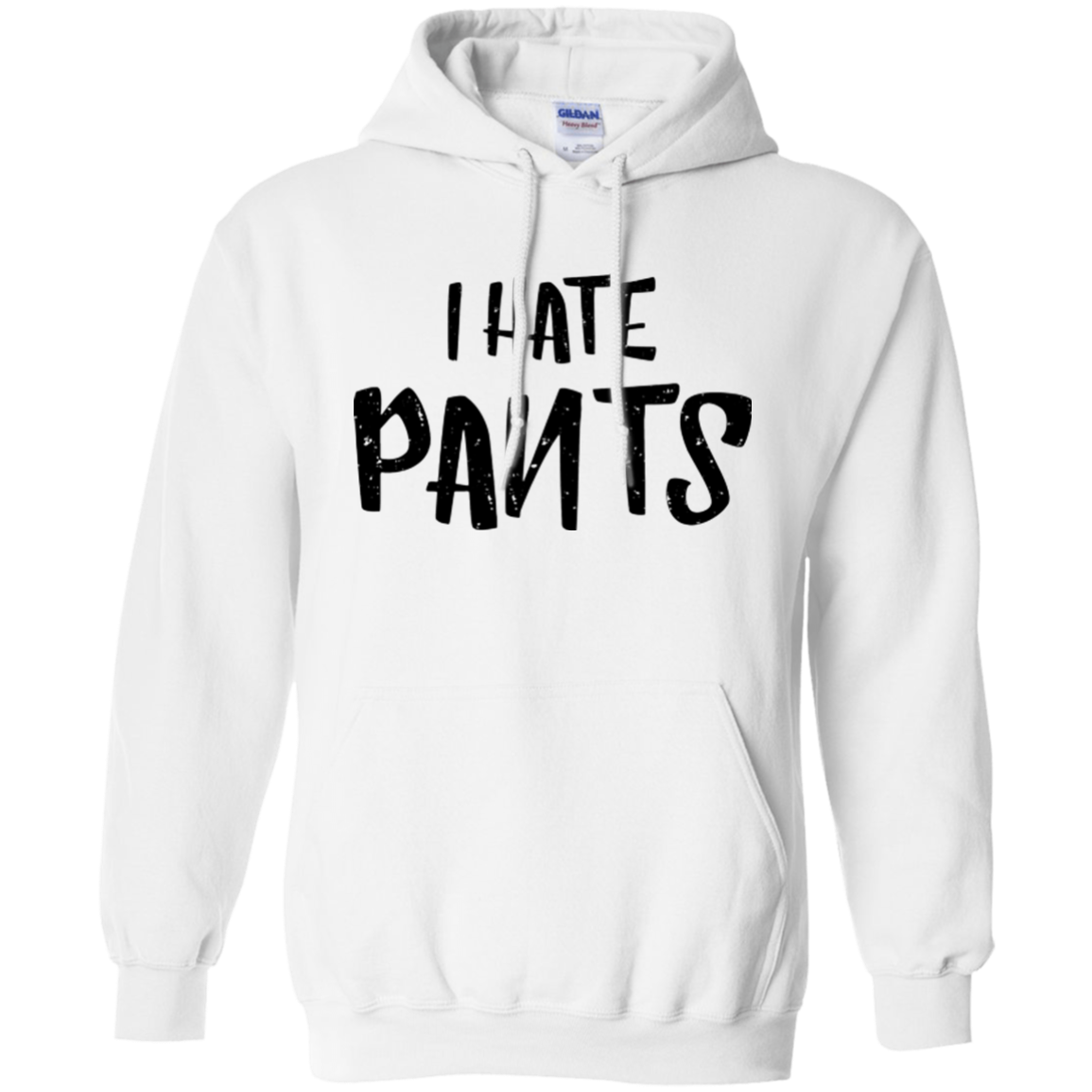 I Hate Pants