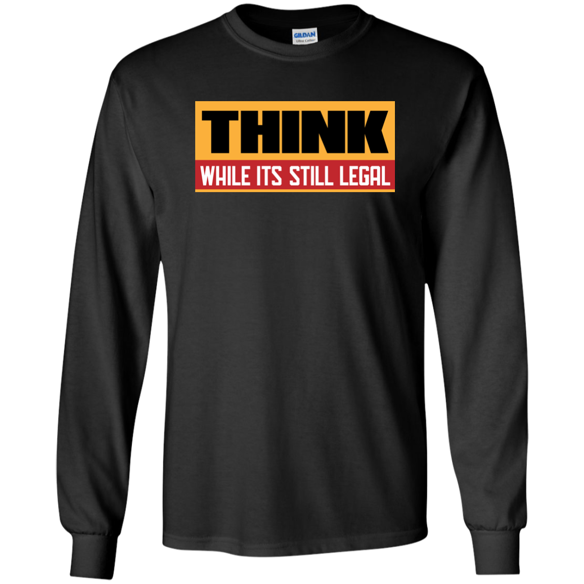 Think While It's Still Legal
