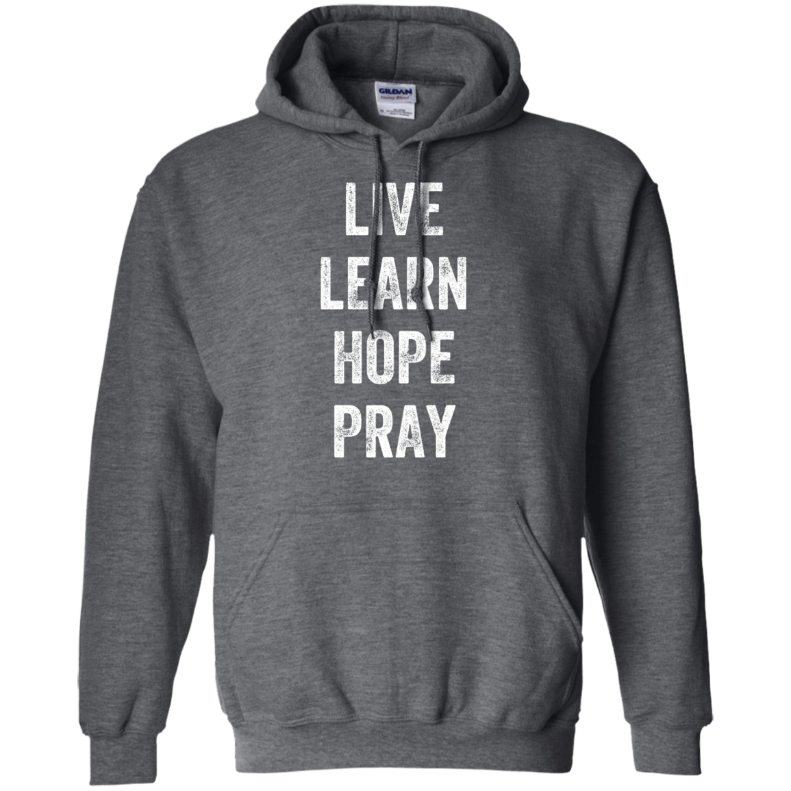 Live Learn Hope Pray