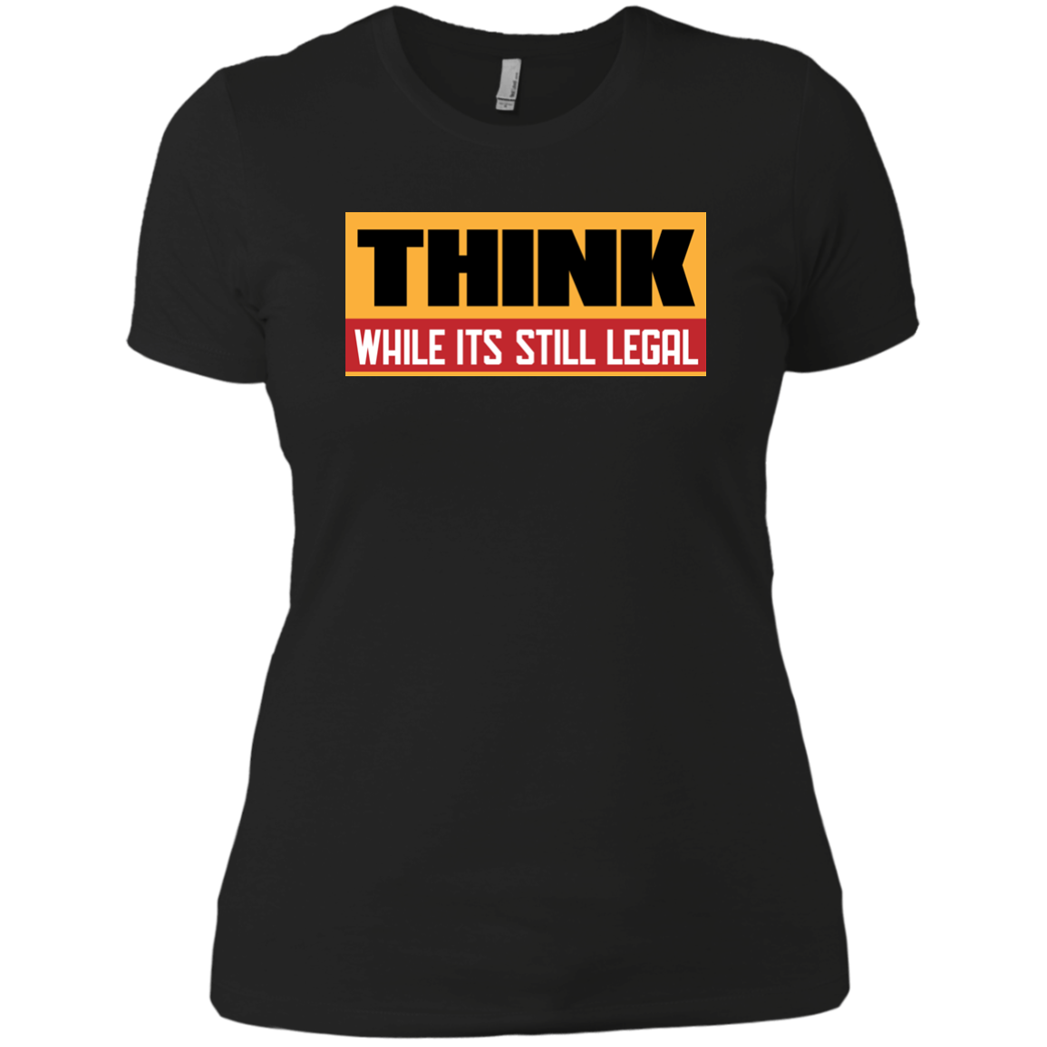 Think While It's Still Legal