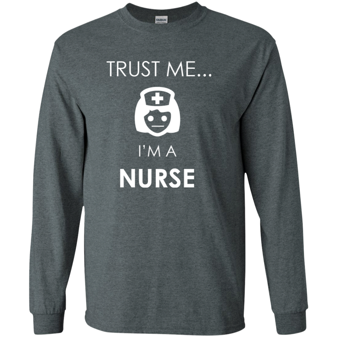Trust Me I'm A Nurse