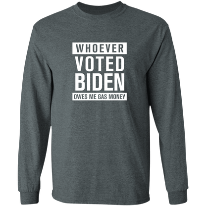 Whoever Voted Biden Owes Me Gas Money