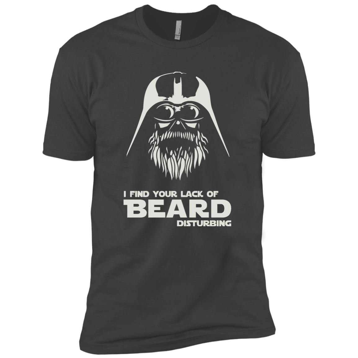 I Find Your Lack Of Beard Disturbing
