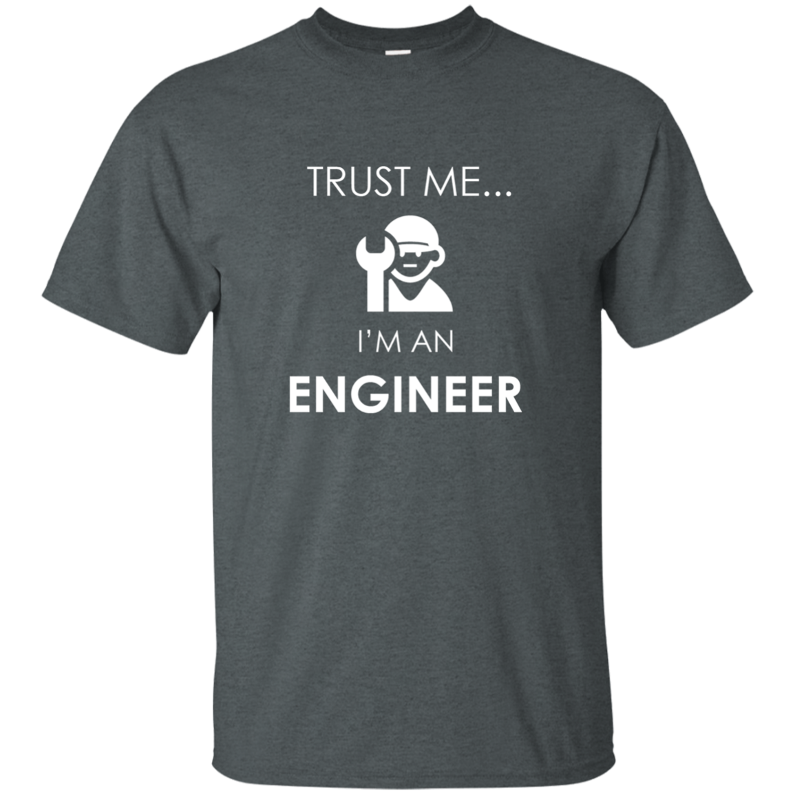 Trust Me I'm An Engineer