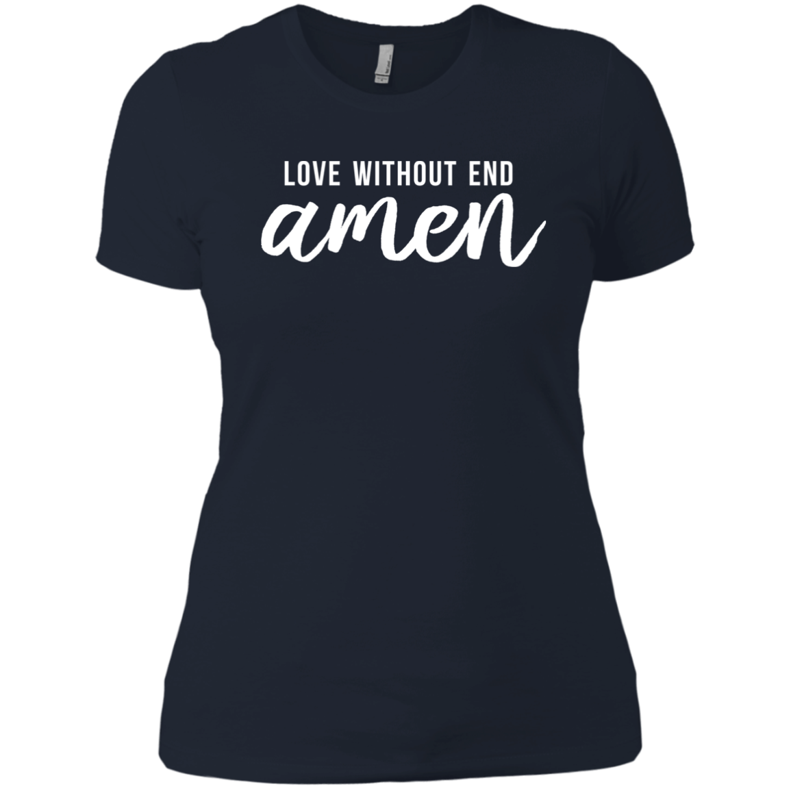 Love Without End Amen
