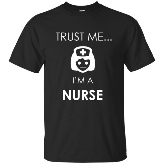 Trust Me I'm A Nurse