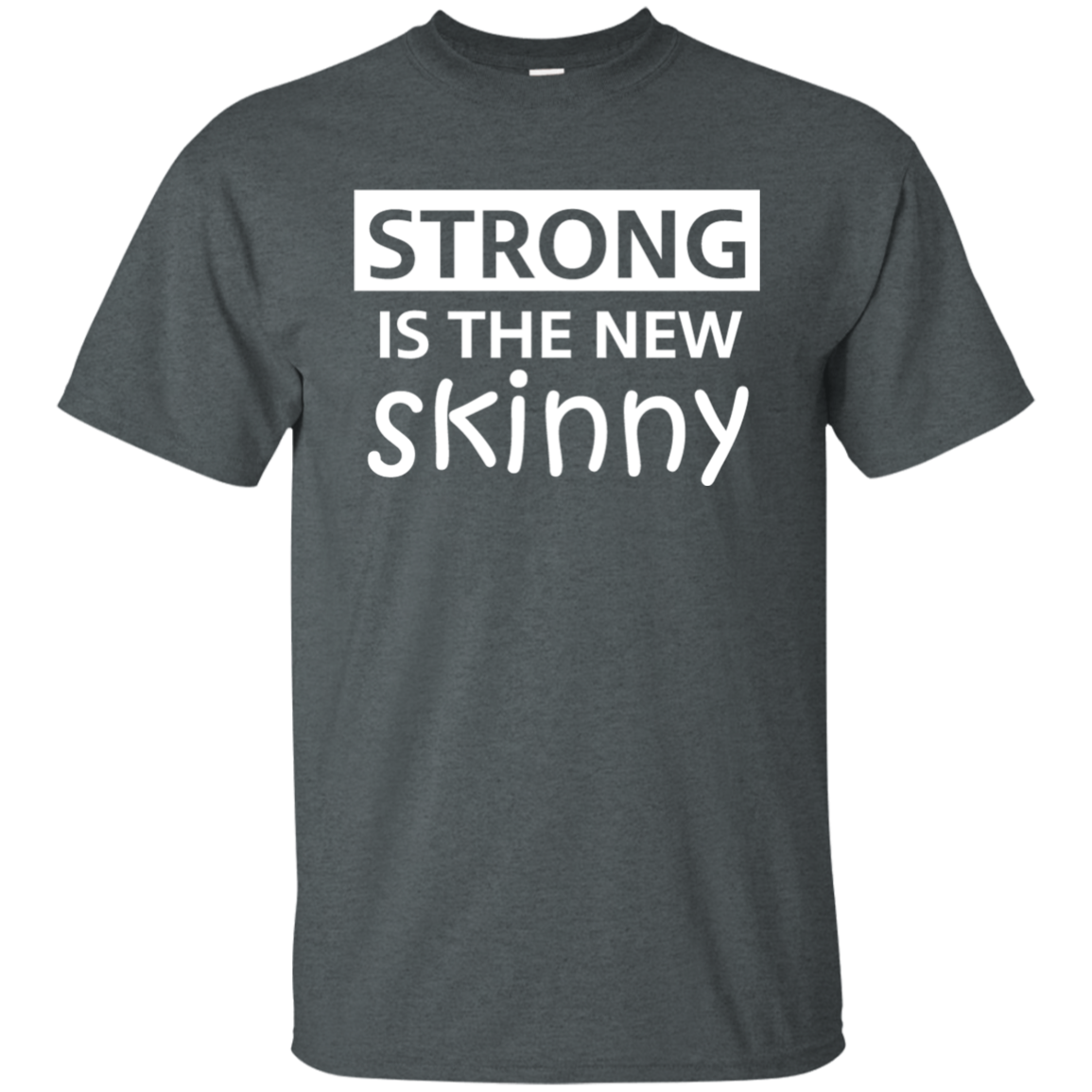 Strong Is The New Skinny