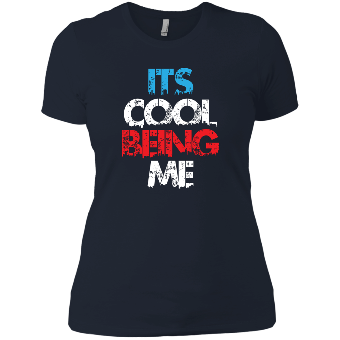 It's Cool Being Me