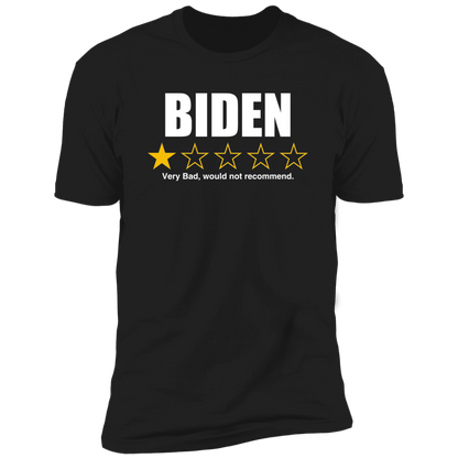 BIDEN - 1 Star Rating, Very Bad Not Recommended