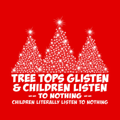 Tree Tops Glisten & Children Listen